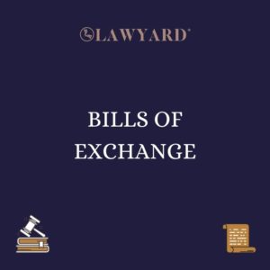 BILLS OF EXCHANGE