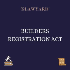 BUILDERS REGISTRATION ACT