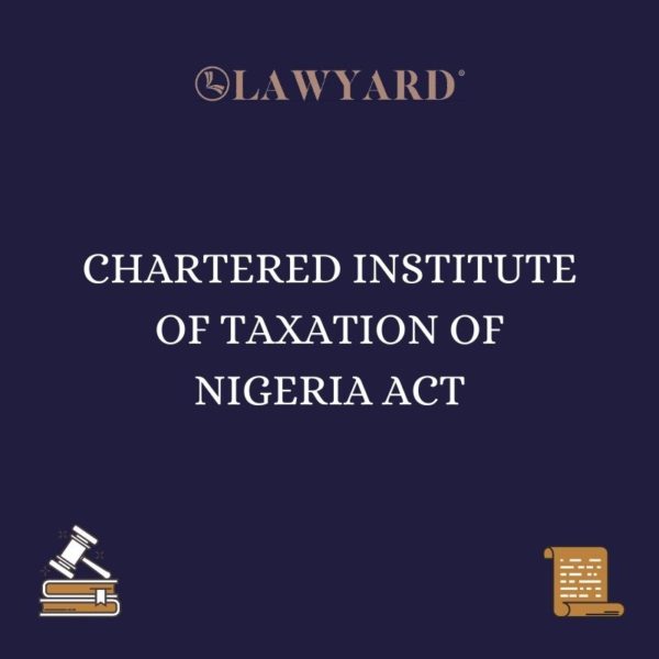CHARTERED INSTITUTE OF TAXATION OF NIGERIA ACT