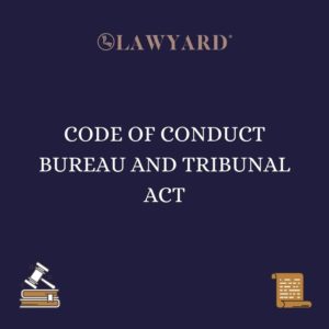 CODE OF CONDUCT BUREAU AND TRIBUNAL ACT
