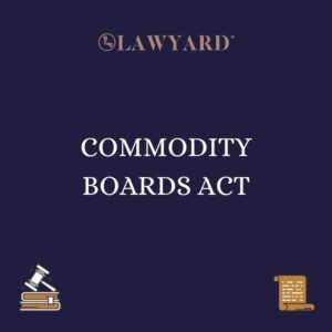 COMMODITY BOARDS ACT