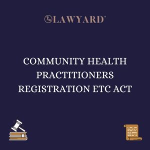 COMMUNITY HEALTH PRACTITIONERS REGISTRATION ETC ACT