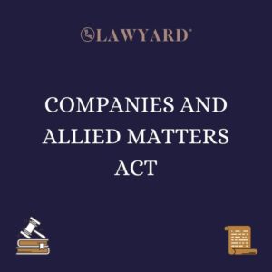COMPANIES AND ALLIED MATTERS ACT