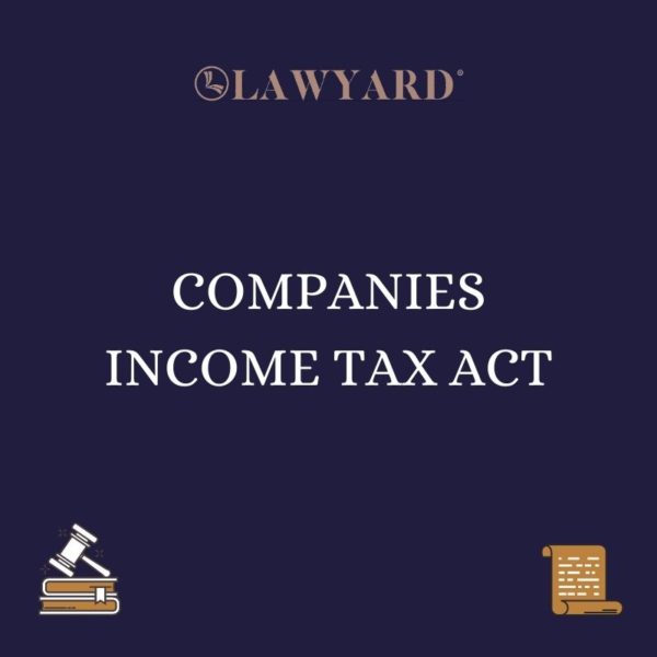 COMPANIES INCOME TAX ACT