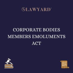 CORPORATE BODIES MEMBERS EMOLUMENTS ACT