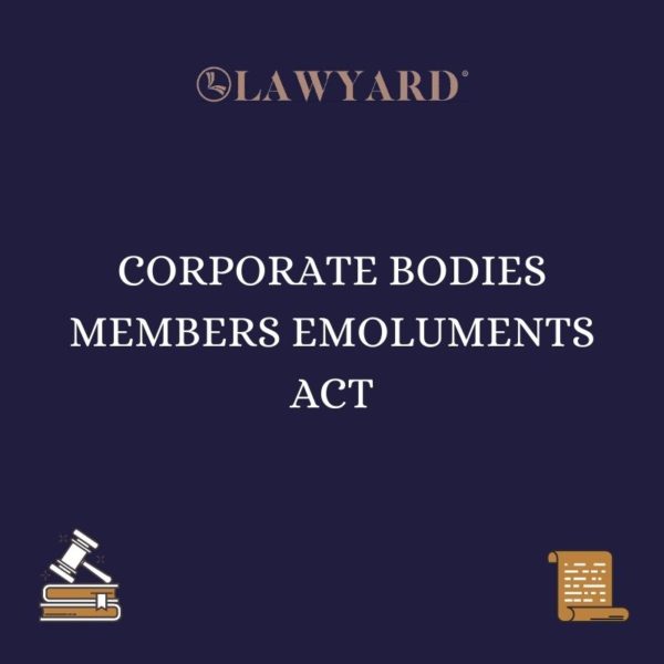 CORPORATE BODIES MEMBERS EMOLUMENTS ACT