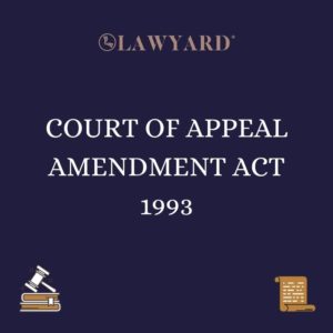 COURT OF APPEAL AMENDMENT ACT 1993