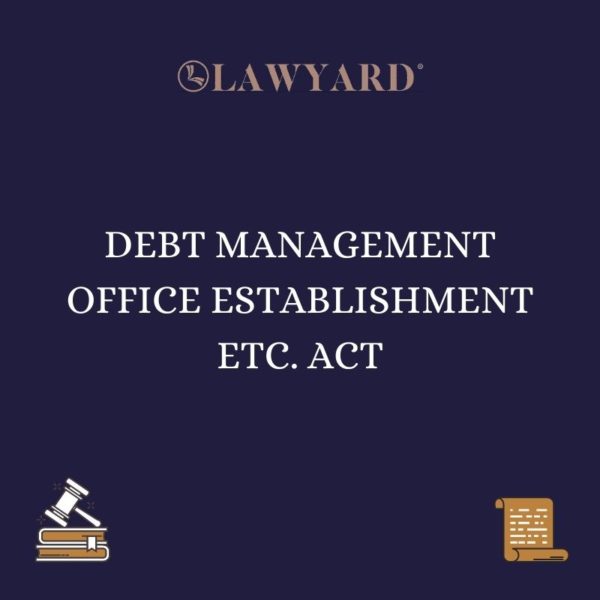 DEBT MANAGEMENT OFFICE ESTABLISHMENT ETC. ACT
