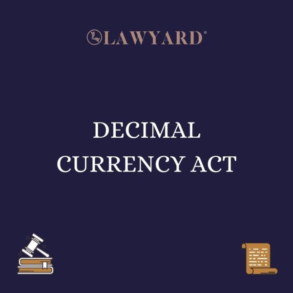 DECIMAL CURRENCY ACT