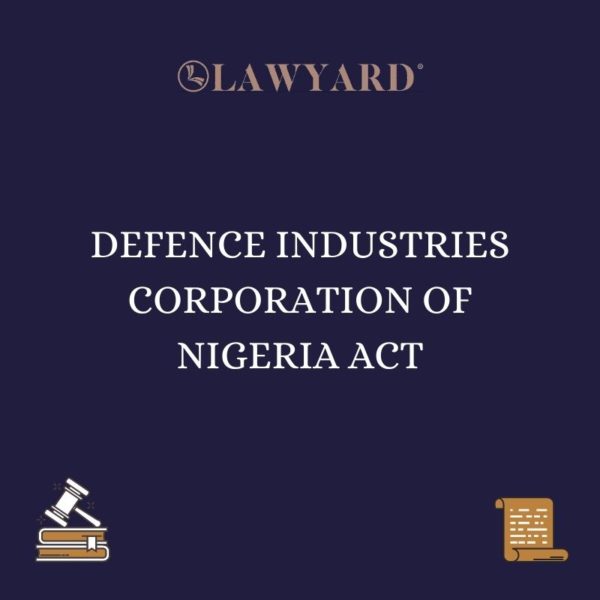 DEFENCE INDUSTRIES CORPORATION OF NIGERIA ACT