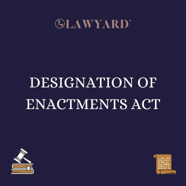 DESIGNATION OF ENACTMENTS ACT