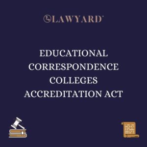 EDUCATIONAL CORRESPONDENCE COLLEGES ACCREDITATION ACT
