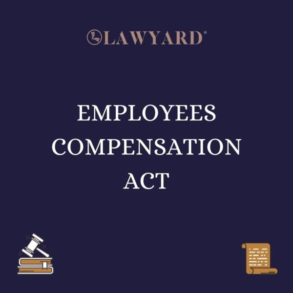 EMPLOYEES COMPENSATION ACT