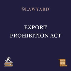 EXPORT PROHIBITION ACT