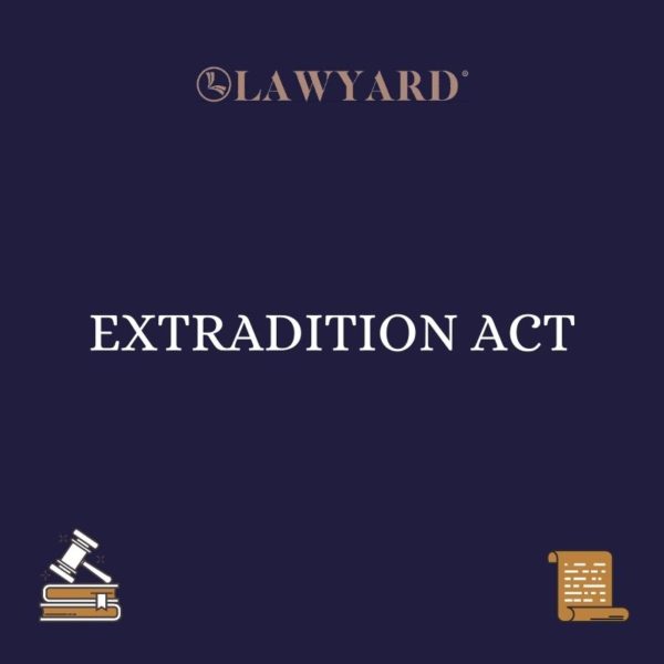 EXTRADITION ACT