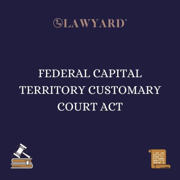 FEDERAL CAPITAL TERRITORY CUSTOMARY COURT ACT