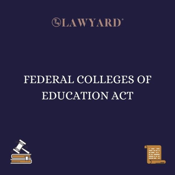 FEDERAL COLLEGES OF EDUCATION ACT