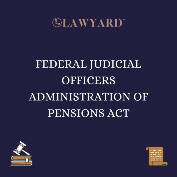 FEDERAL JUDICIAL OFFICERS ADMINISTRATION OF PENSIONS ACT