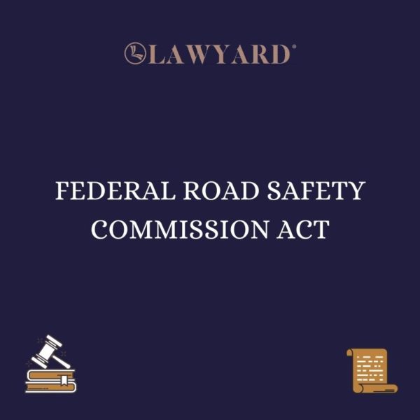 FEDERAL ROAD SAFETY COMMISSION ACT