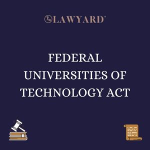 FEDERAL UNIVERSITIES OF TECHNOLOGY ACT