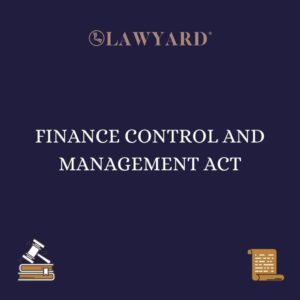 FINANCE CONTROL AND MANAGEMENT ACT
