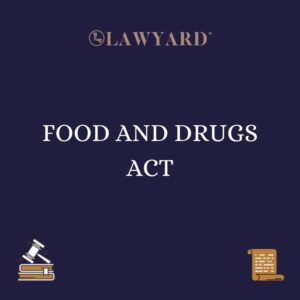 FOOD AND DRUGS ACT