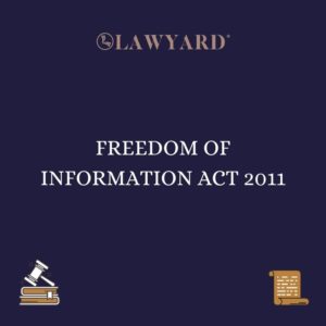 FREEDOM OF INFORMATION ACT 2011