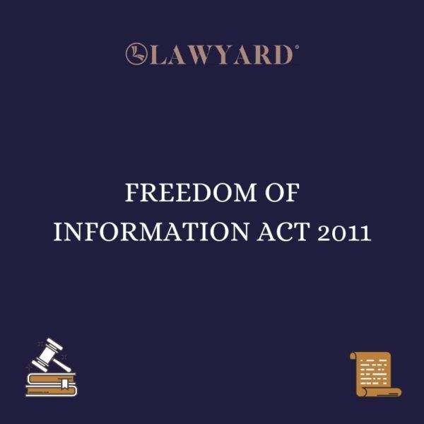 FREEDOM OF INFORMATION ACT 2011