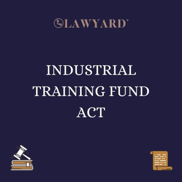 INDUSTRIAL TRAINING FUND ACT