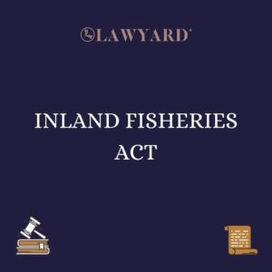 INLAND FISHERIES ACT