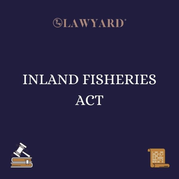INLAND FISHERIES ACT