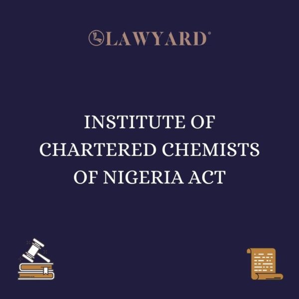 INSTITUTE OF CHARTERED CHEMISTS OF NIGERIA ACT