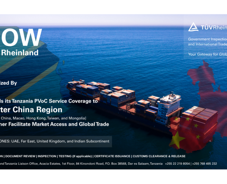 TÜV Rheinland strengthens Tanzania PVoC network with expanded TBS authorization in greater China region, facilitating market entry and global trade - Tanzania